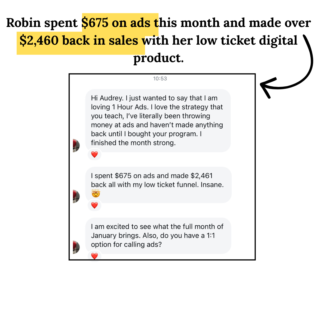 DM — Robin spent $675 on ads and made $2,460 back